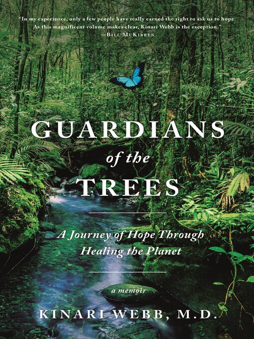 Title details for Guardians of the Trees by Kinari Webb, M.D. - Wait list